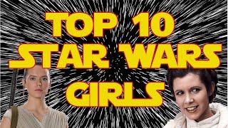 Top 10 Hottest Star Wars Girls | Doctor Raven |