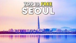 Top 10 Free Things To Do in Seoul, South Korea