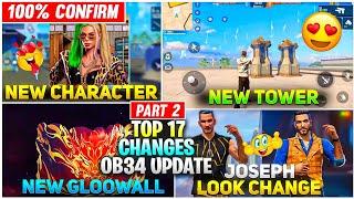 Top 17 Big Changes Of OB34 Updates Of Free Fire Battleground | Ob34 के कुछ ऐसी Update जो अजीब है |