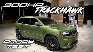 How fast is a 900hp Trackhawk on street tires? The Dragy tells us!