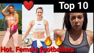 Top 10 hot female footballers ||female footballers ||Hot female footballers || Hot beauty