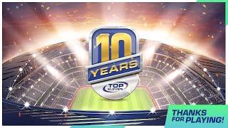 Top Eleven is Turning 10! | Thank You Managers!