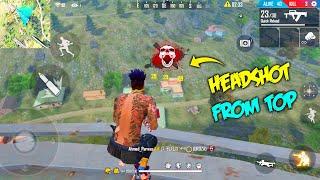 Headshot From Top | Unbelievable Headshots - Garena Free Fire P.K. GAMERS King Of Factory Fist Fight