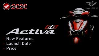 2020 Honda Activa 6G BS6 New Excited Features | Launch Date & Price