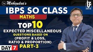 Top 10 | Profit Loss | Ratio & Proportion | Maths | By Saif Mahendras | IBPS SO Class