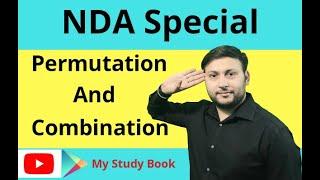 "Top 10 Question of Permutation And Combination for NDA Exam"