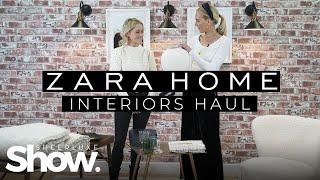 Zara Home Interior Haul | SheerLuxe Show