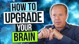 Dr Joe Dispenza 2020 | How To Upgrade Your Brain [THIS IS REVOLUTIONARY!!!]