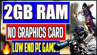 top 10 2gb ram pc games | no graphics card | low end pc games