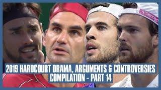 Tennis Hard Court Fights & Drama 2019 | Part 14 | Federer is Angry & Receives Code Violations 