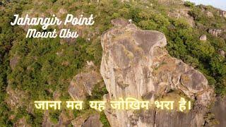 Jahangir Point Mount Abu - One of the Top 10 Trekking Points