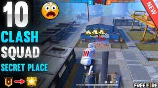 TOP 10 CLASH SQUAD SECRET PLACE IN FREE FIRE | CLASH SQUAD TIPS AND TRICKS IN FREE FIRE