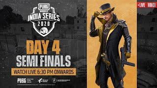 [Hindi] PMIS Semi-Finals - Day 4 | PUBG MOBILE India Series 2020 #PUBGM #PMIS2020