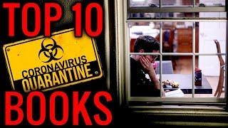 TOP 10 BOOKS TO READ DURING QUARANTINE!