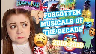 THE TOP 10 FORGOTTEN MUSICALS OF THE LAST DECADE! 2010-2019