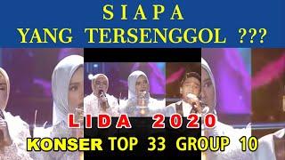 YANG TERSENGGOL TADI MALAM TOP 33 GROUP 10 | LIDA 2020 INDOSIAR