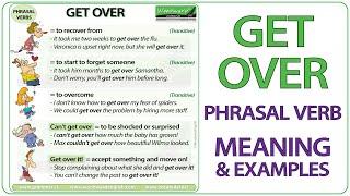 GET OVER - Phrasal Verb Meaning & Examples in English