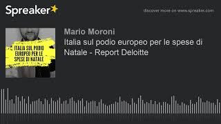 Italia sul podio europeo per le spese di Natale - Report Deloitte