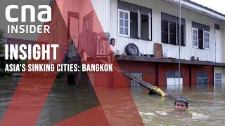 Asia's Sinking Cities: Bangkok | Insight | Full Episode