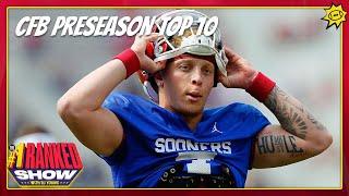 RJ Young reveals his preseason college football top 10 rankings | No. 1 Ranked Show