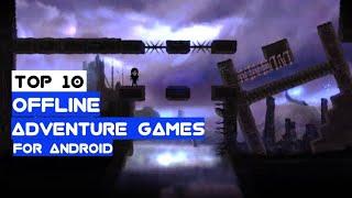 Top #10 ADVENTURE and PUZZLE type games for android | (offline)