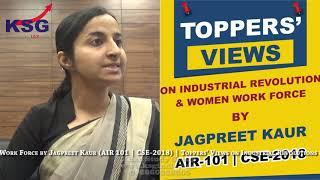 Jagpreet Kaur, AIR 101 CSE 18, Indl Revolution & Women Work Force, Toppers' Views, KSG India