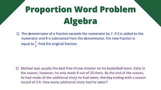 Proportion Word Problems - Algebra 1