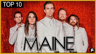 TOP 10 FAVORITE THE MAINE SONGS