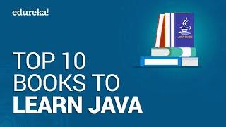 Top 10 Books to Learn Java | Best Books for Java Beginners and Advanced Programmers | Edureka