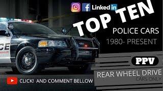 TOP 10 POLICE CARS  ( 1980 -PRESENT ) guess whos number one.