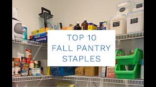 Top 10 Fall Pantry Staples | Must Have Items To Have On Hand | John Eats Cheap