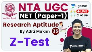 NTA UGC NET 2020 (Paper-1) | Research Aptitude by Aditi Ma'am | Z-Test