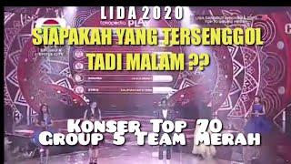 HASIL AKHIR GROUP 5 TOP 70 LIDA 2020 TADI MALAM | TEAM MERAH