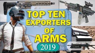 top 10 exporters of arms |   the worlds biggest arms exporting countries in 2019