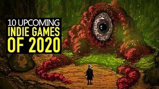 Top 10 BEST NEW Upcoming Indie Games of 2020 - PC, Switch, Xbox One