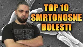 TOP 10 Najsmrtonosnije BOLESTI na svetu