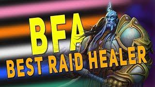 BfA 8.3 BEST RAID HEALERS | Most Popular Specs & Top Healer Ny'alotha Meta - Patch 8.3 WoW