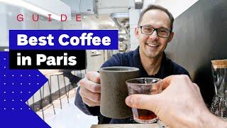 Paris Coffee Guide: Top 5 Parisian Coffee Shops You Can't Miss