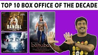 Top 10 Box office  Movies of this Decade 2010- 2019| Cinema Kichdy