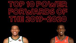 Top 10 Power Forwards Of The 2019-2020 Season