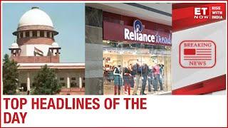 Supreme Court on loan moratorium today; RIL looks to sell 15% in the retail business | Top News