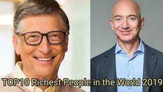 Top 10 Richest People in the World 2019 दुनिया के सबसे अमीर लोग