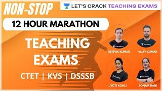 10 Hour Marathon Session Day 2 | Teaching Exams | CTET, KVS, DSSSB