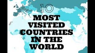 Top 10 most visited country in the world || दुनिया में सबसे ज्यादा vist किये  जाने वाले देश || omg