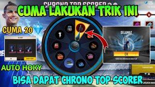 TRIK SPIN MENDAPATKAN BUNDLE CHRONO TOP SCORER DI EVENT TERBARU,100% WORK PAKAI CARA INI FREE FIRE