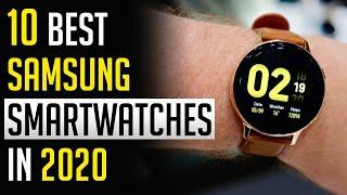 Best Samsung Smartwatch: 10 Best Samsung Smartwatches in 2020