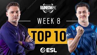 Rainbow Six Pro League - Season XI - Top 10 Week 8