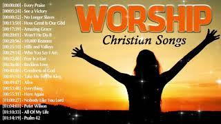 Uplifting Worship Christian Music 2020 Best Playlist - Must Heard Praise Christian Songs Collection