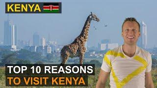 Kenya Travel | Top 10 Reasons to Book a Trip of a Life Time