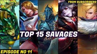 Mobile Legends TOP 15 SAVAGE Moments Episode 11- FULL HD